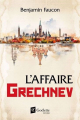 Couverture L'Affaire Grechnev Editions Goélette 2024