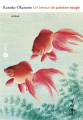 Couverture Un amour de poisson rouge Editions Bartillat 2024