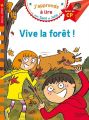 Couverture J'apprends à lire avec Sami et Julie (CP) : Vive la forêt ! Editions Hachette (Éducation - J'apprends à lire avec Sami et Julie) 2023