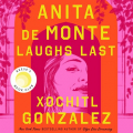 Couverture Anita de Monte Laughs Last Editions Holt Children's / Macmillan  2024