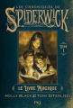Couverture Les chroniques de Spiderwick, tome 1 : Le livre magique Editions Pocket (Jeunesse) 2024