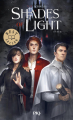 Couverture Shades of Magic, tome 3 : Shades of Light Editions Pocket (Jeunesse - Best seller) 2024