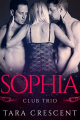Couverture Club Trio, tome 5 :  Sophia Editions Autoédité 2023