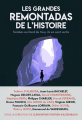 Couverture Les Grandes remontadas de l'histoire: Tombés au fond du trou, ils en sont ressortis Editions Buchet / Chastel 2024
