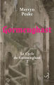 Couverture Gormenghast, tome 2 : Gormenghast Editions Christian Bourgois  2024