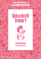 Couverture Qui a écrit Trixie ? Editions Aux Feuillantines 2023