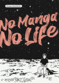 Couverture No Manga, No Life  Editions Le lézard noir 2024