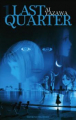 Couverture Last Quarter, tome 1 Editions Delcourt 2007