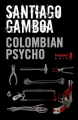 Couverture Colombian Psycho Editions Métailié 2023