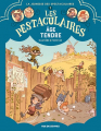 Couverture Les Pestaculaires, tome 1 : Age tendre Editions Rue de Sèvres 2024