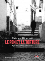 Couverture Le Pen et la torture : Alger 1957, l'histoire contre l'oubli Editions Le passager clandestin 2024
