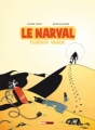 Couverture Le narval, tome 2 : Terrain vague Editions Glénat 2010