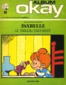 Couverture Isabelle, tome 01 : Le tableau enchanté Editions Dupuis (Album Okay) 1972