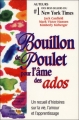 Couverture Bouillon de Poulet pour l'âme des ados Editions Sciences et Culture 1998