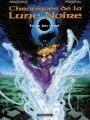 Couverture Chroniques de la Lune Noire, tome 00 : En un jeu cruel Editions Dargaud 2011