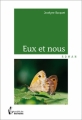 Couverture Eux et nous Editions Société des écrivains 2011