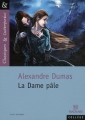 Couverture La dame pâle Editions Magnard (Classiques & Contemporains) 2011