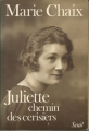 Couverture Juliette, chemin des cerisiers Editions Seuil 1985