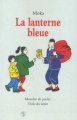 Couverture La lanterne bleue Editions L'École des loisirs (Mouche) 1992