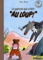Couverture Le garçon qui criait : "Au loup" Editions Folio  (Benjamin) 1985