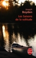 Couverture Les saisons de la solitude Editions Le Livre de Poche 2011