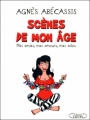 Couverture Scènes de mon âge Editions Michel Lafon 2011