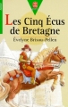 Couverture Les cinq écus de Bretagne Editions Le Livre de Poche (Jeunesse - Junior) 1993