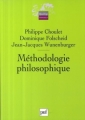 Couverture Méthodologie philosophique Editions Presses universitaires de France (PUF) (Quadrige - Manuels) 2009