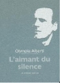 Couverture L'aimant du silence Editions Le Verger 2005