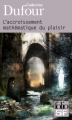 Couverture L'Accroissement mathématique du plaisir Editions Folio  (SF) 2011