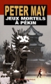 Couverture Jeux mortels à Pékin Editions du Rouergue (Thriller) 2007
