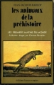Couverture Les Animaux de la préhistoire Editions France-Empire (Les Premiers matins du monde) 1978