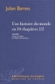 Couverture Une histoire du monde en 10 chapitres 1/2 Editions Mercure de France 2011