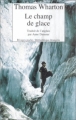 Couverture Le champ de glace Editions Rivages (Poche - Bibliothèque étrangère) 2002