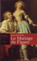 Couverture Le Mariage de Figaro Editions Maxi Poche (Théâtre) 2005