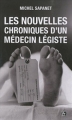 Couverture Les nouvelles chroniques d'un médecin légiste Editions Jean-Claude Gawsewitch 2011