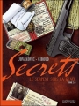 Couverture Secrets : Le serpent sous la glace, tome 3 Editions Dupuis (Empreinte(s)) 2006