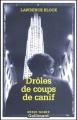 Couverture Drôles de coups de canif Editions Gallimard  (Série noire) 2003