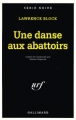 Couverture Une danse aux abattoirs Editions Gallimard  (Série noire) 1992