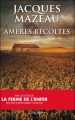 Couverture Amères récoltes Editions L'Archipel 2011
