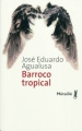 Couverture Barroco tropical Editions Métailié 2011