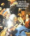 Couverture L'Age d'or de la peinture espagnole Editions Flammarion 1991