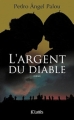 Couverture L'Argent du Diable Editions JC Lattès 2011