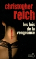 Couverture Les Lois de la vengeance Editions Belfond (Noir) 2011