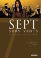 Couverture Sept, saison 2, tome 1 : Sept survivants Editions Delcourt 2011