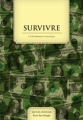 Couverture Survivre à l'effondrement économique Editions Le retour aux sources 2011