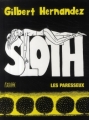 Couverture Sloth : Les paressseux Editions Panini (Vertigo Graphic Novel) 2009