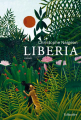 Couverture Liberia Editions Tallandier 2017