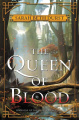 Couverture The Queens of Renthia, book 1: The Queen of blood Editions HarperVoyager 2016