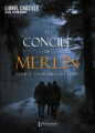 Couverture Le concile de Merlin, tome 2 : Les pèlerins du temps Editions L'Alchimiste 2018